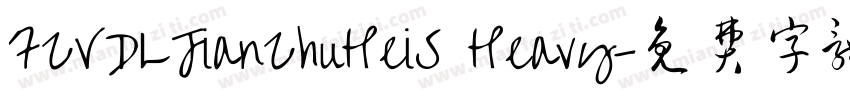 FZVDLJianZhuHeiS Heavy字体转换
